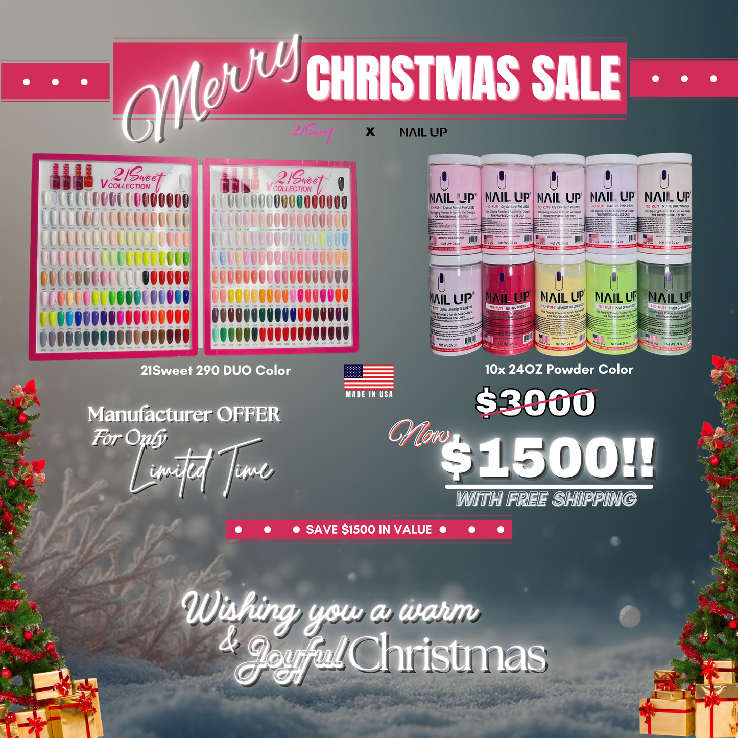 CHRISTMAS DEAL COMBO - 21SWEET 290 DUO COLORS + 10X NAIL UP 24OZ COLOR POWDER 2 IN 1